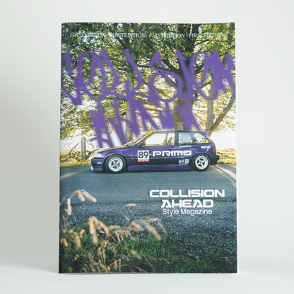 Collision Ahead Style Magazine- Volume : 1